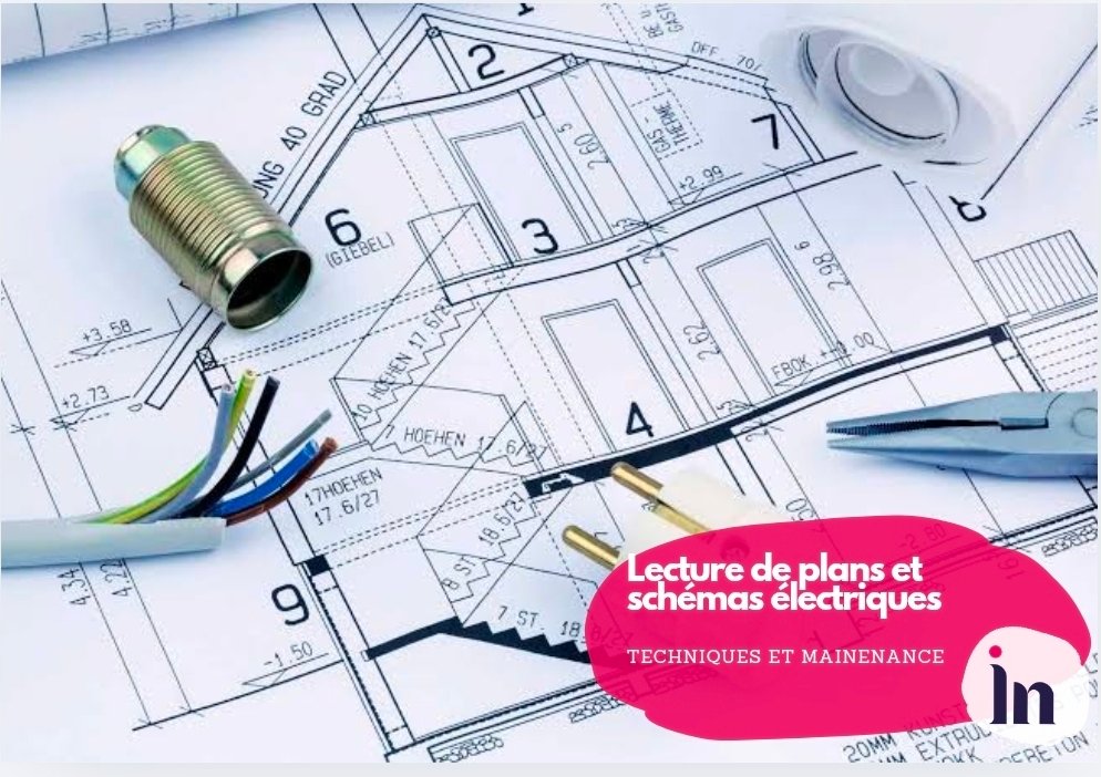 Lecture de plans et schémas électriques